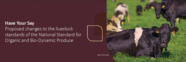 Have Your Say – Improving livestock standards for Australian organic exports